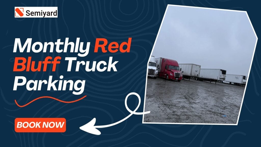 Monthly Red Bluff Truck Parking